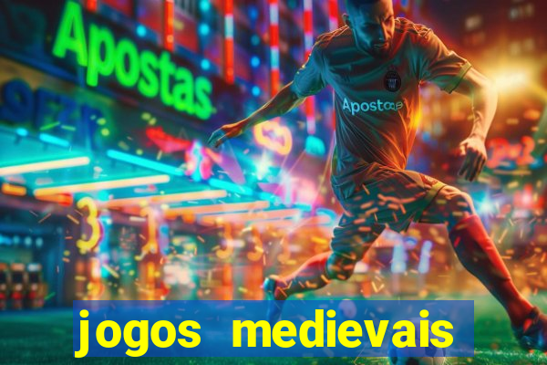 jogos medievais para celular